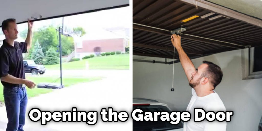 Opening the Garage Door 