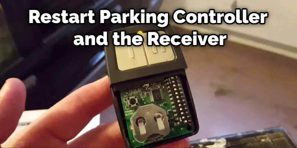 Restart Parking Controller and the Receiver