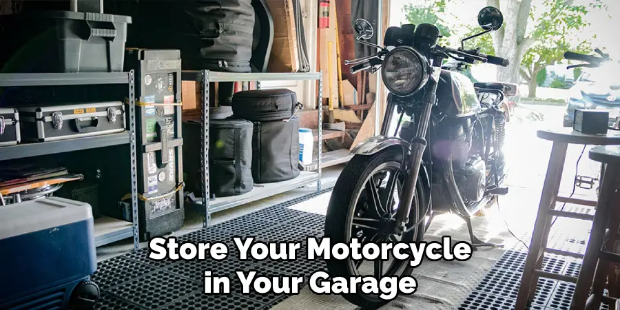 Store Your Motorcycle in Your Garage