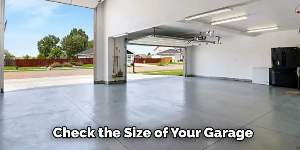 Check the Size of Your Garage