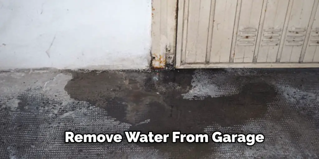 Remove Water From Garage