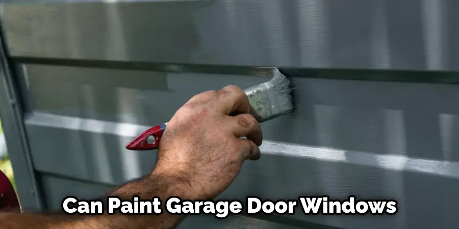 Can Paint Garage Door Windows