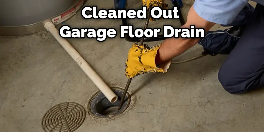 Cleaned Out  Garage Floor Drain