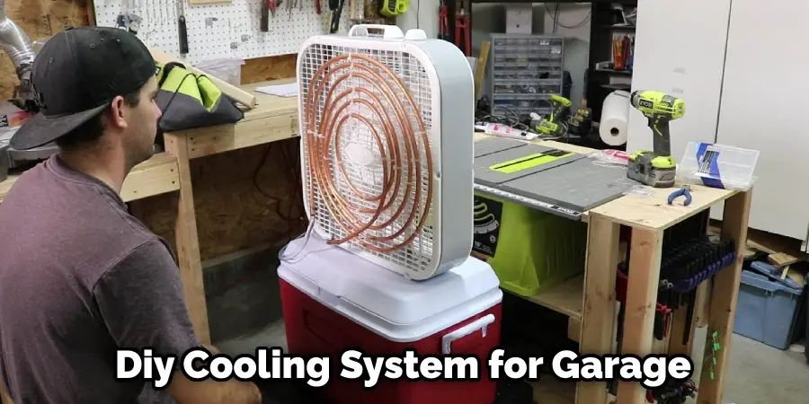 Diy Cooling System for Garage