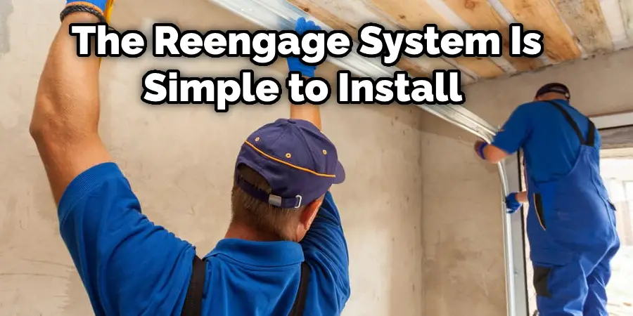 The Reengage System Is Simple to Install 