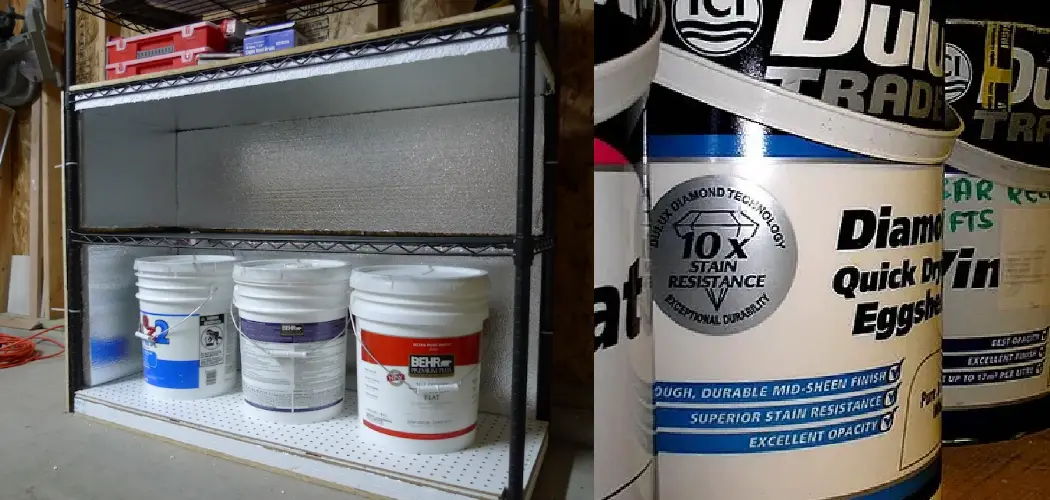 How to Keep Paint From Freezing in Garage