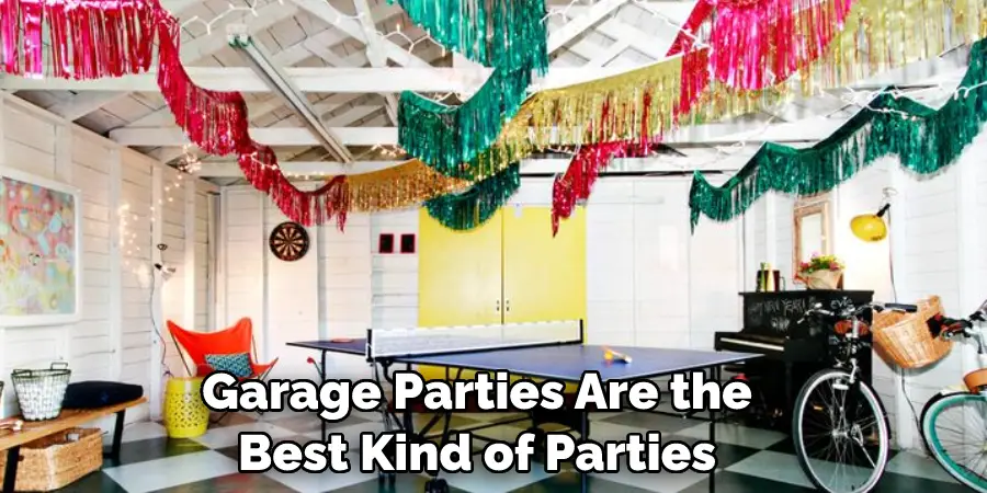 Garage Parties Are the Best Kind of Parties