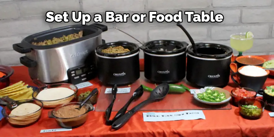 Set Up a Bar or Food Table