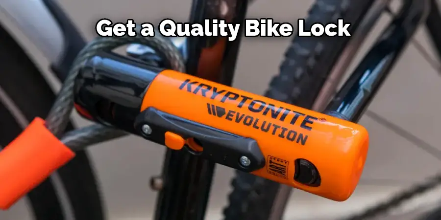 Get a Quality Bike Lock