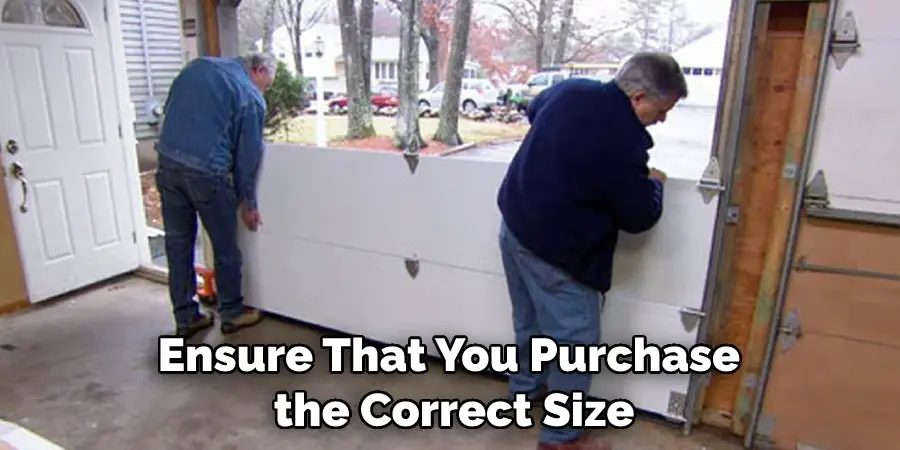 Ensure That You Purchase the Correct Size