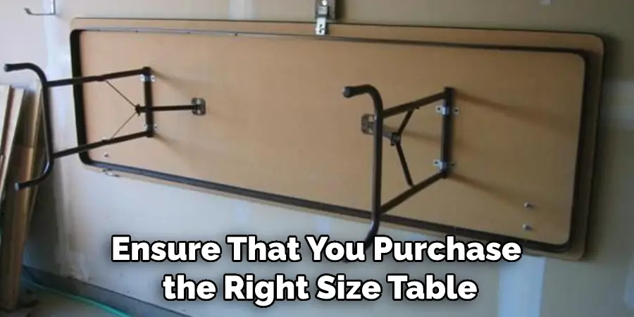 Ensure That You Purchase the Right Size Table