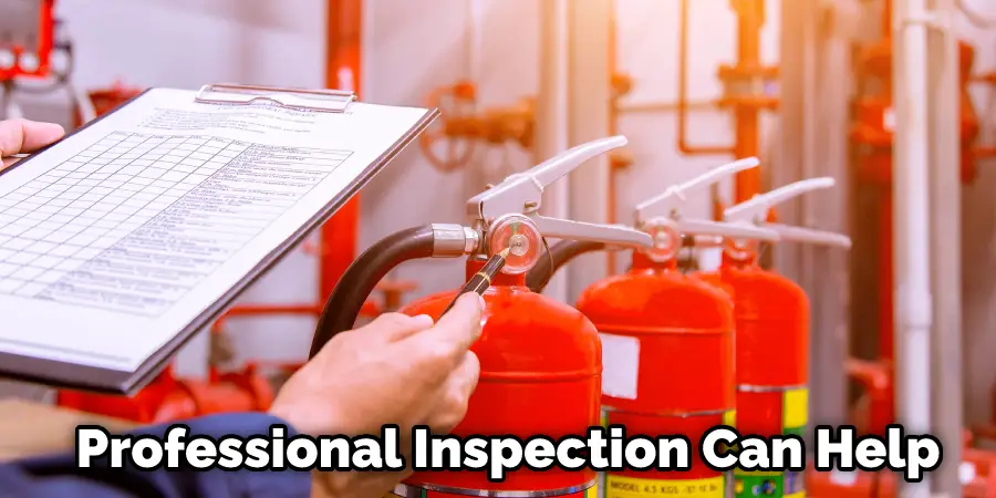 Professional Inspection Can Help