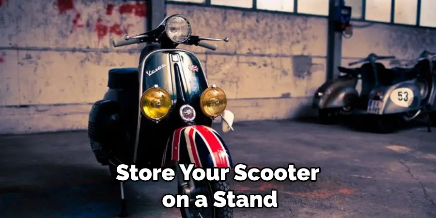 store your scooter on a stand