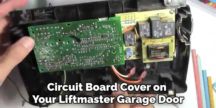 Circuit Board Cover on Your Liftmaster Garage Door