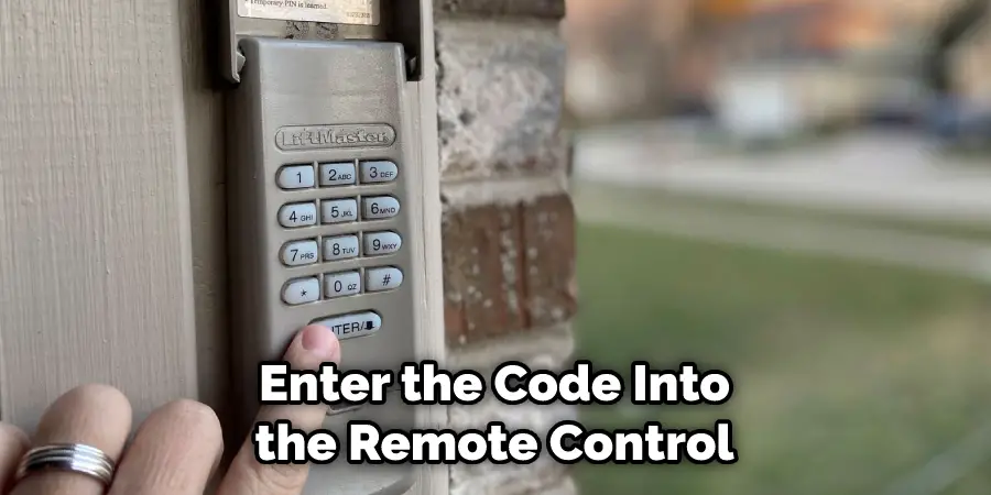 Enter the Code Into the Remote Control
