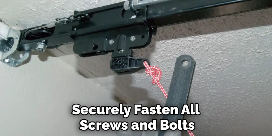 Securely Fasten All Screws and Bolts
