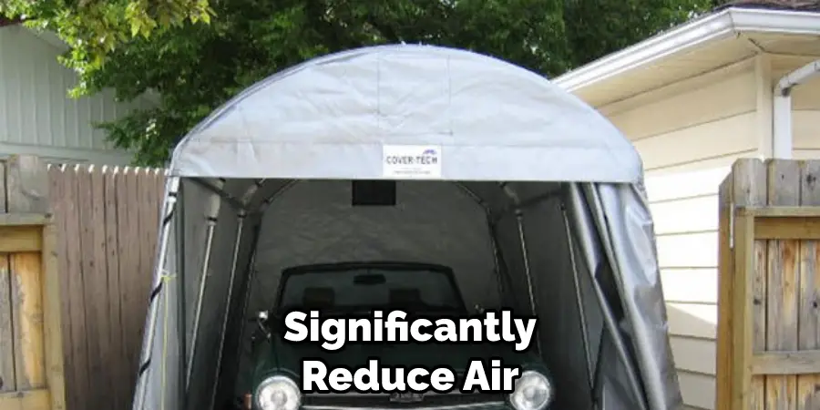 Significantly Reduce Air