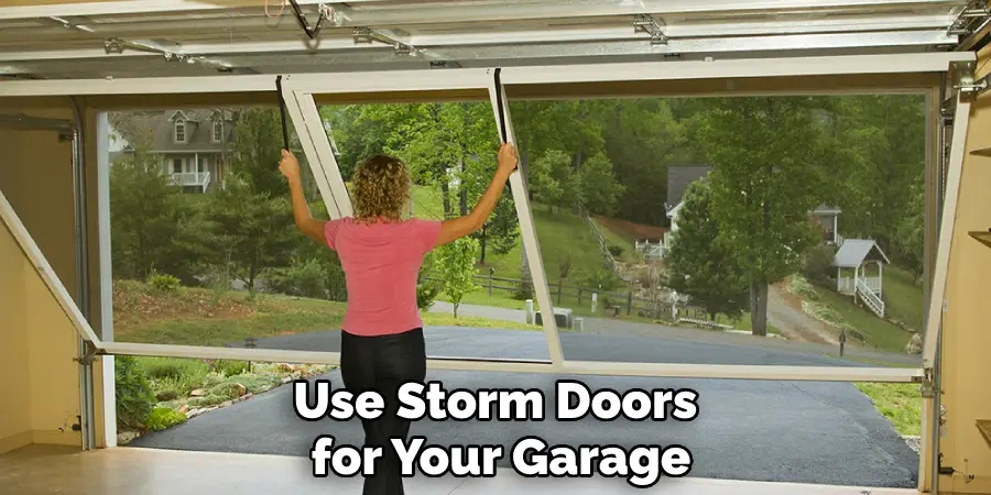 Use Storm Doors for Your Garage