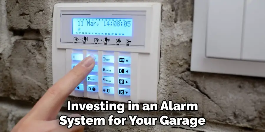 Investing in an Alarm System for Your Garage