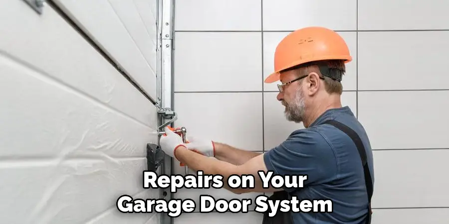 Repairs on Your Garage Door System