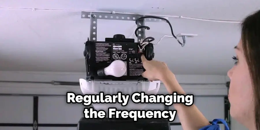 Regularly Changing the Frequency