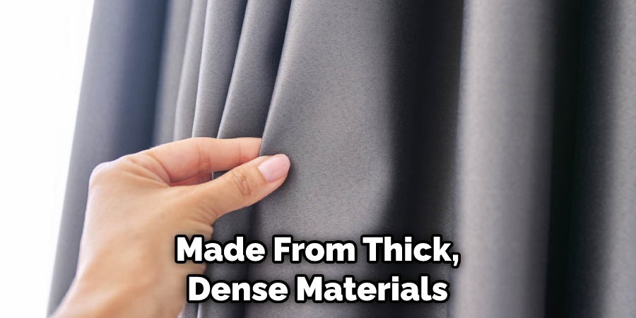 Made From Thick, Dense Materials