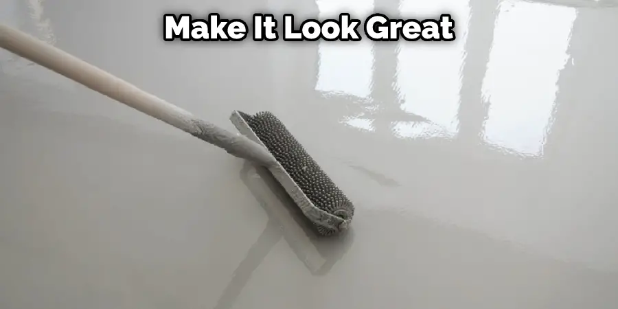 Make It Look Great