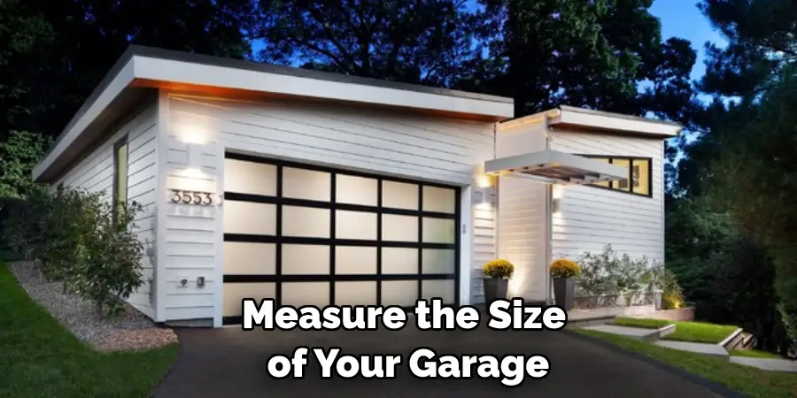 Measure the Size of Your Garage