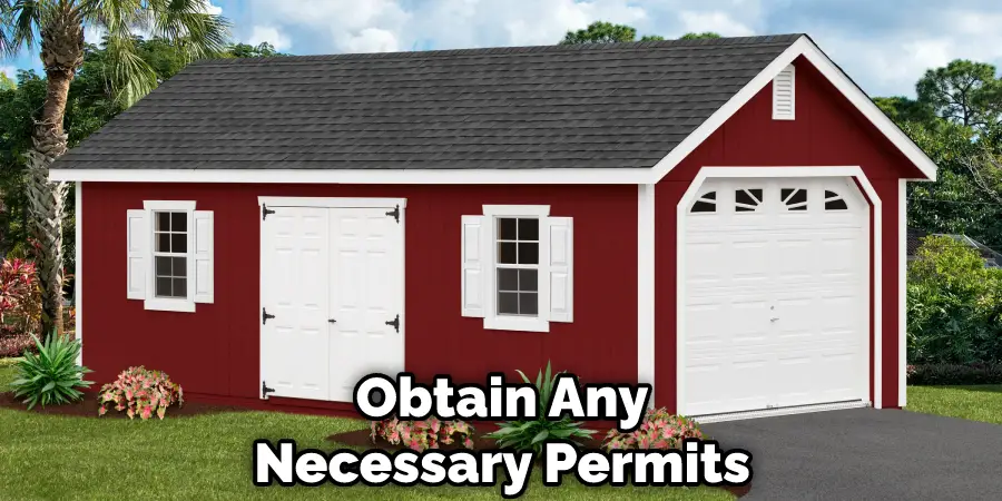 Obtain Any Necessary Permits