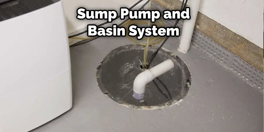 Sump Pump and Basin System