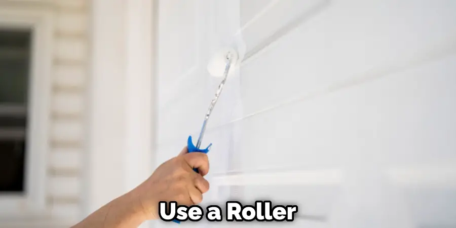 Use a Roller