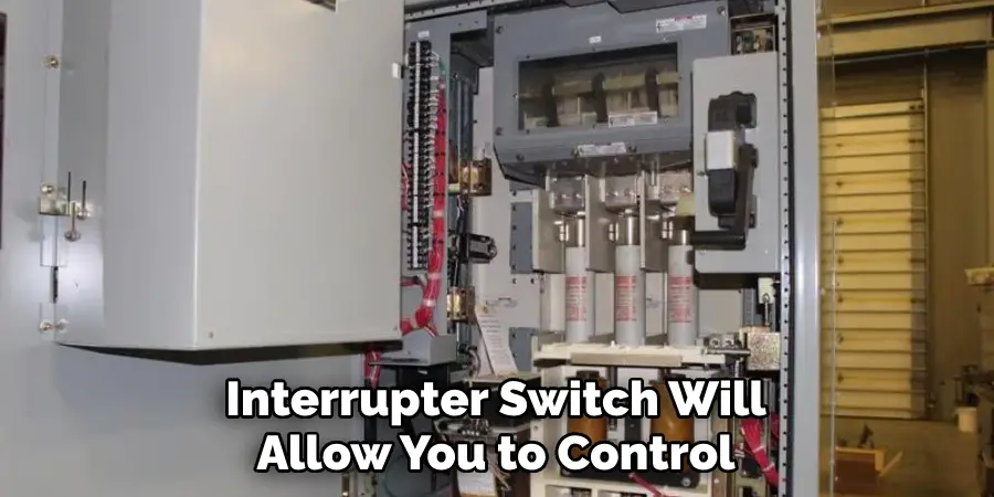 Interrupter Switch Will Allow You to Control