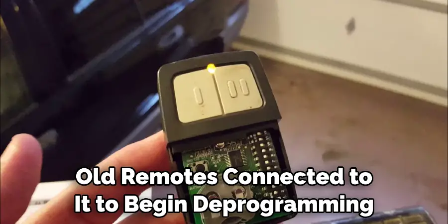 Old Remotes Connected to It to Begin Deprogramming