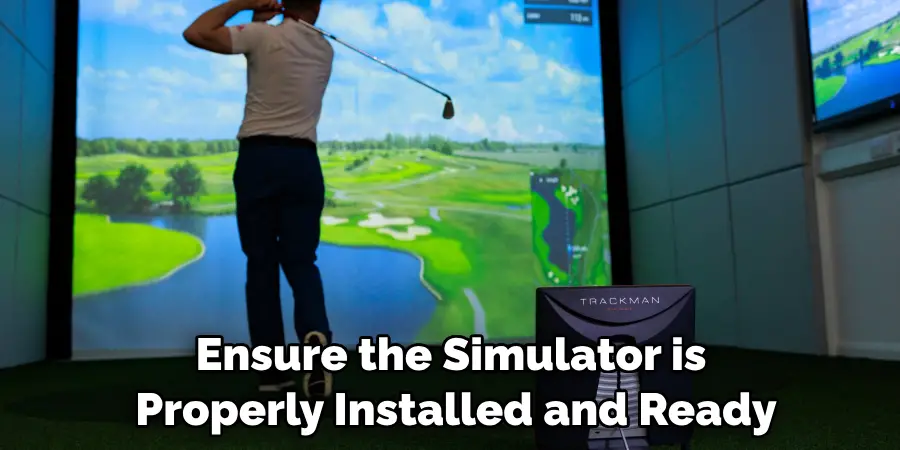 Ensure the Simulator is Properly Installed 