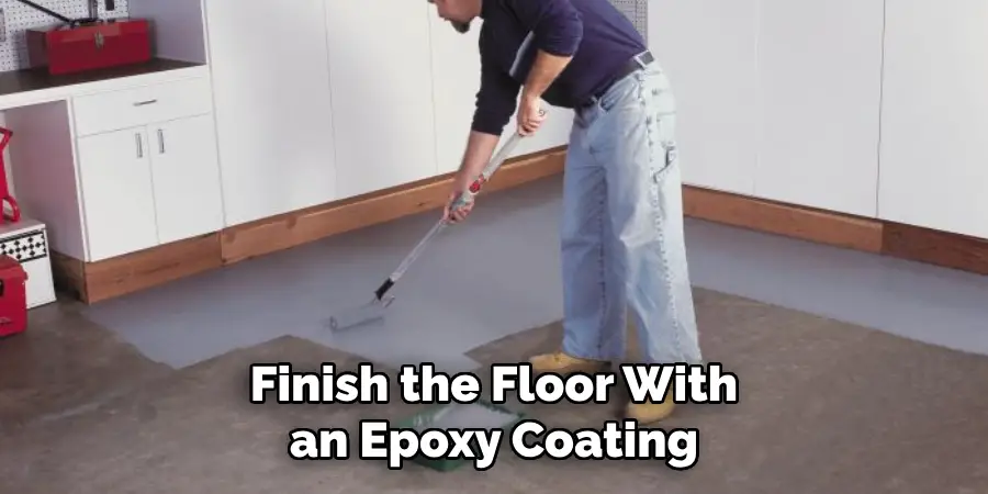 Finish the Floor With an Epoxy Coating