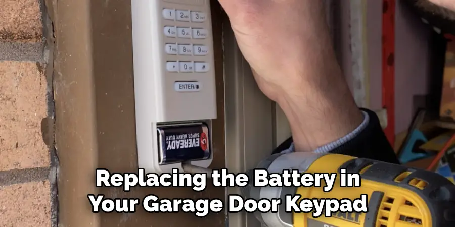 Replacing the Battery in Your Garage Door Keypad