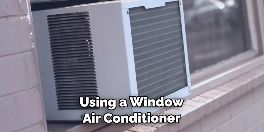 Using a Window Air Conditioner