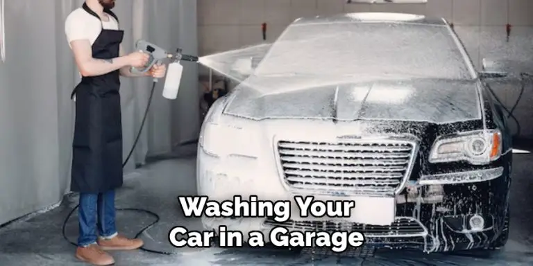 how to wash car inside garage