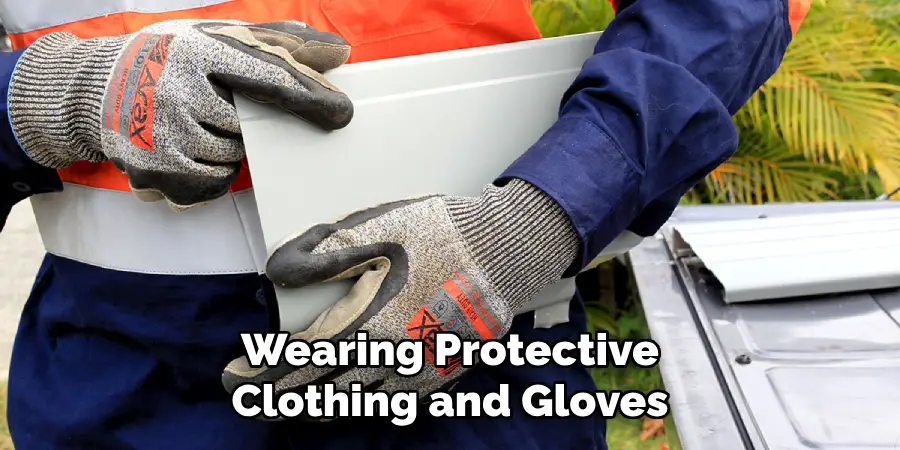Wearing Protective Clothing and Gloves
