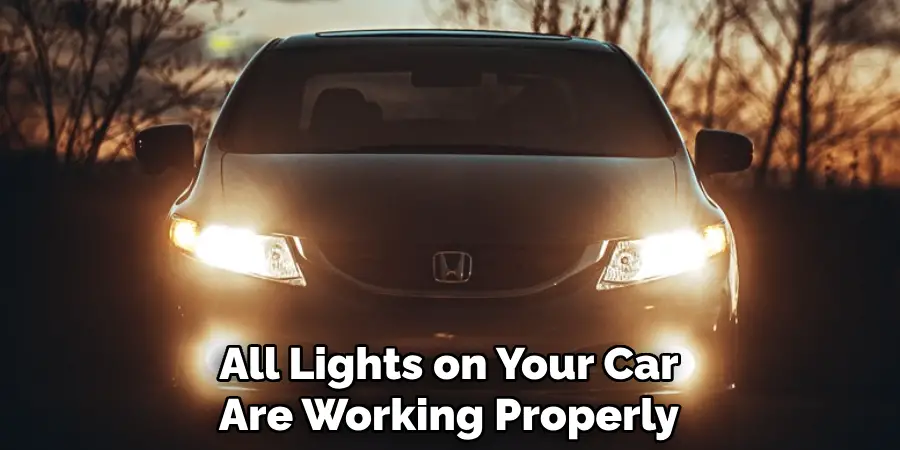 All Lights on Your Car Are Working Properly