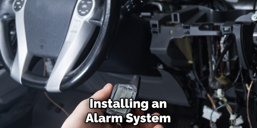 Installing an Alarm System