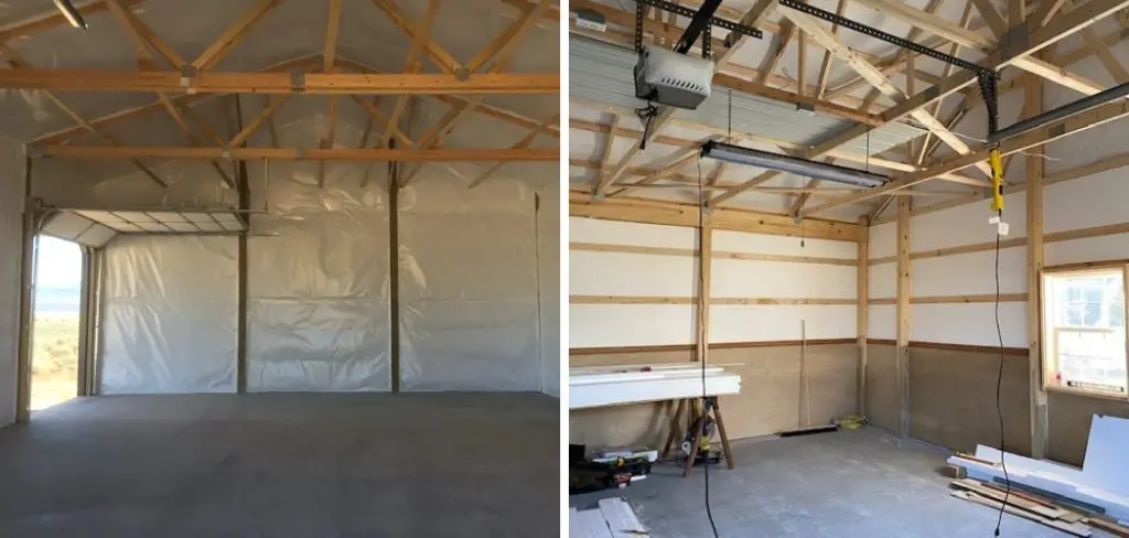 How to Insulate a Pole Barn Garage