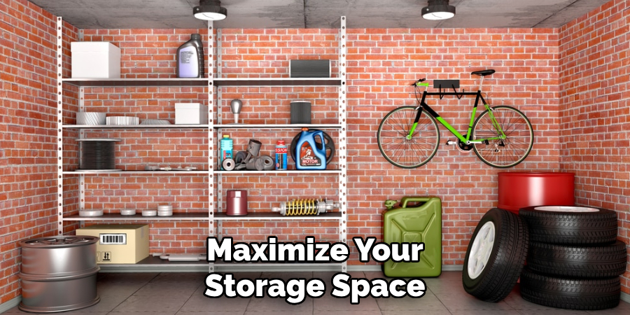 Maximize Your Storage Space