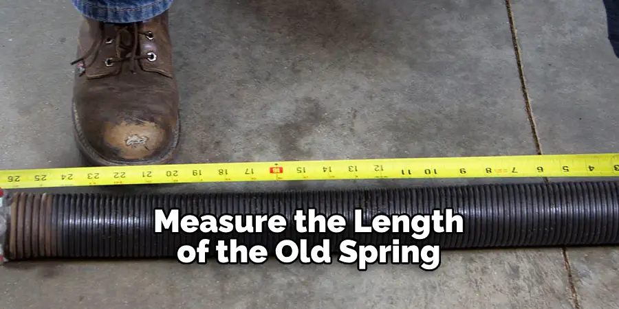 Measure the Length of the Old Spring