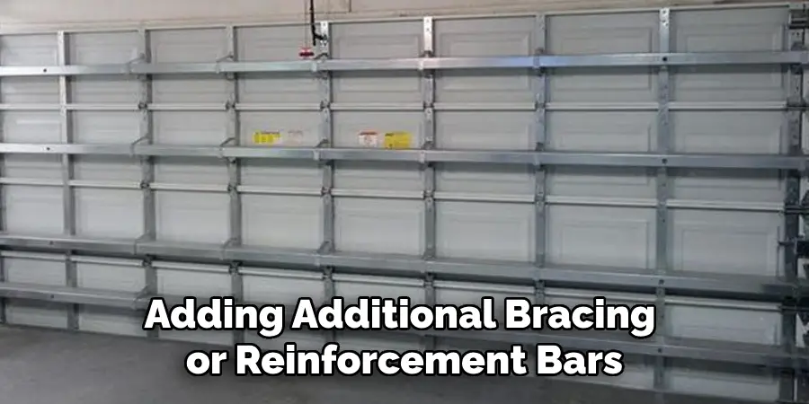 Adding Additional Bracing or Reinforcement Bars