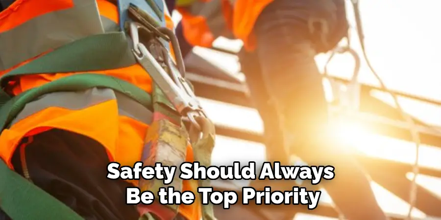 Safety Should Always Be the Top Priority
