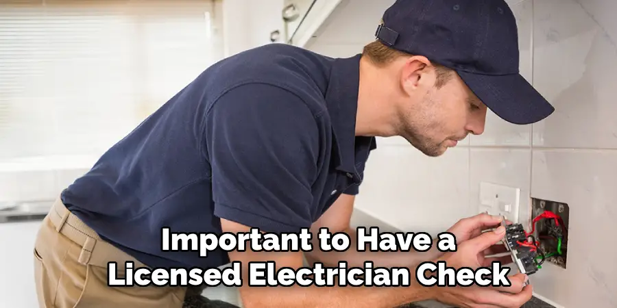  Important to Have a Licensed Electrician Check