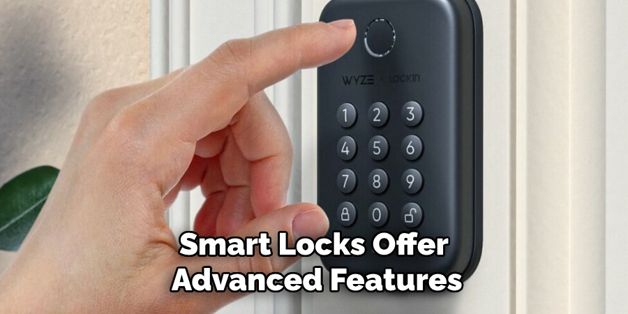 Smart Locks Offer Advanced Features