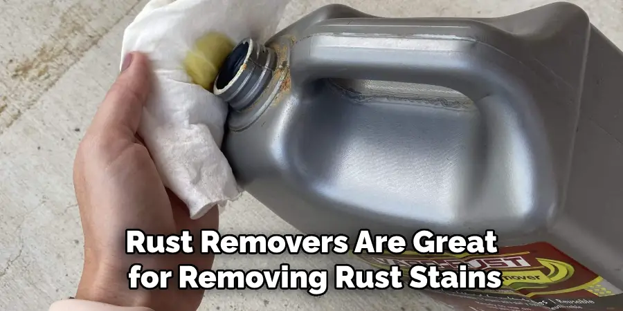 Rust Removers Are Great for Removing Rust Stains