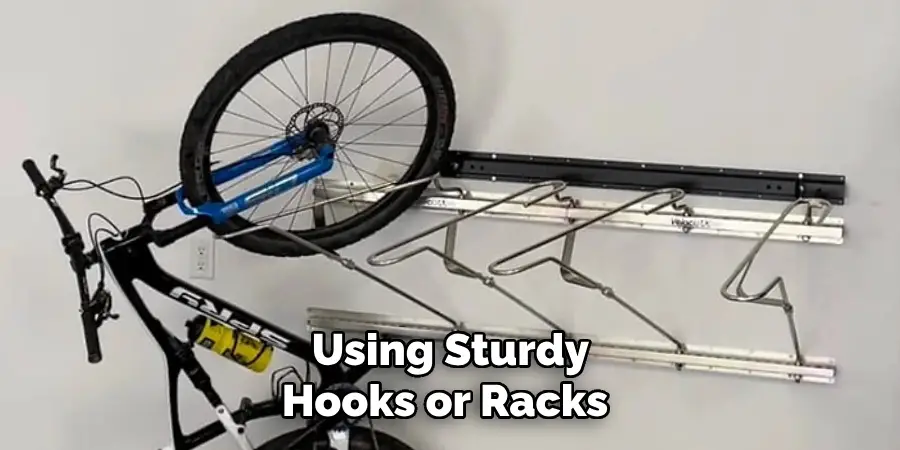  Using Sturdy Hooks or Racks 